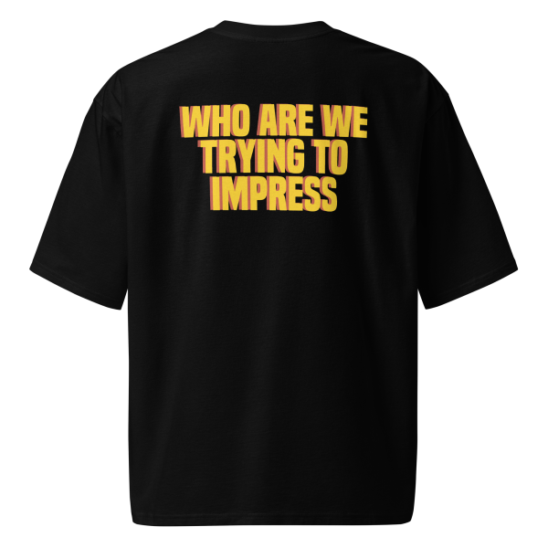 Impress - Oversized T-Shirt